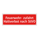 Feuerwehr- zufahrt Haltverbot nach StVO