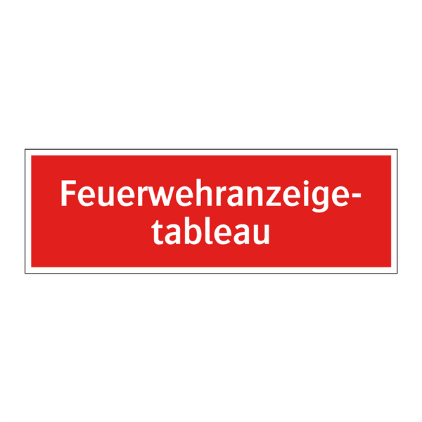 Feuerwehranzeige- tableau