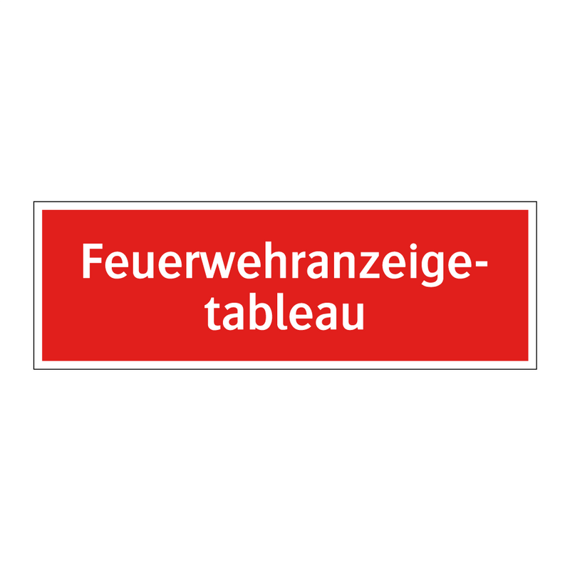 Feuerwehranzeige- tableau
