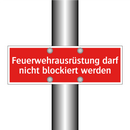 Feuerwehrausrüstung darf nicht blockiert werden