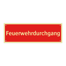 Feuerwehrdurchgang