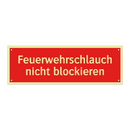 Feuerwehrschlauch nicht blockieren