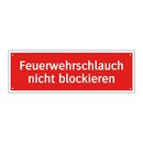 Feuerwehrschlauch nicht blockieren