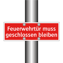 Feuerwehrtür muss geschlossen bleiben