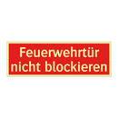 Feuerwehrtür nicht blockieren