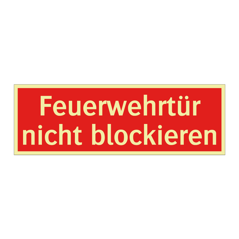 Feuerwehrtür nicht blockieren