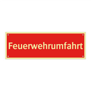 Feuerwehrumfahrt