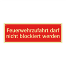 Feuerwehrzufahrt darf nicht blockiert werden