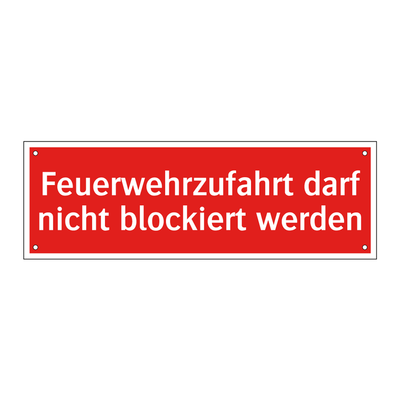 Feuerwehrzufahrt darf nicht blockiert werden