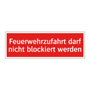 Feuerwehrzufahrt darf nicht blockiert werden
