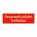 Feuerwehrzufahrt freihalten