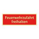 Feuerwehrzufahrt freihalten