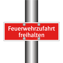 Feuerwehrzufahrt freihalten