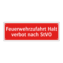 Feuerwehrzufahrt Halt verbot nach StVO