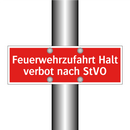 Feuerwehrzufahrt Halt verbot nach StVO