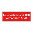 Feuerwehrzufahrt Halt verbot nach StVO