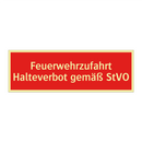Feuerwehrzufahrt Halteverbot gemäß StVO