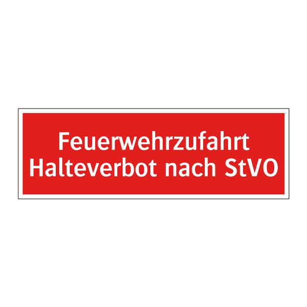 Feuerwehrzufahrt Halteverbot nach StVO