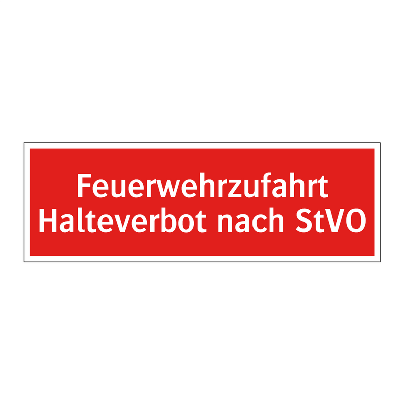 Feuerwehrzufahrt Halteverbot nach StVO