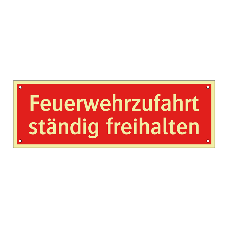 Feuerwehrzufahrt ständig freihalten