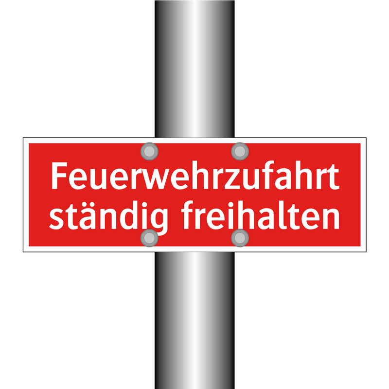 Feuerwehrzufahrt ständig freihalten