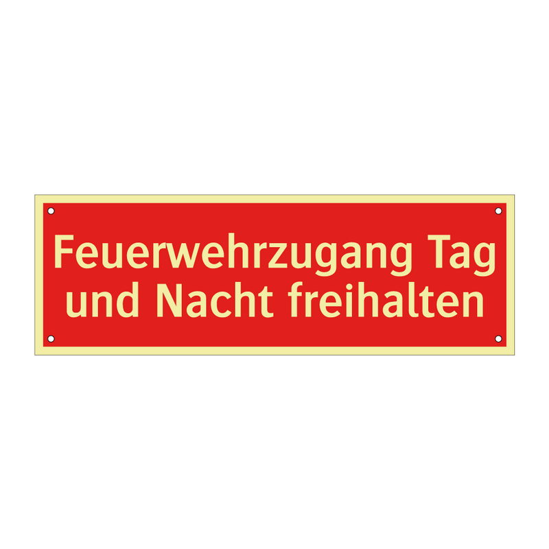 Feuerwehrzugang Tag und Nacht freihalten
