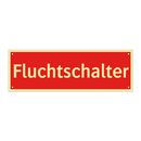 Fluchtschalter