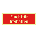 Fluchttür freihalten