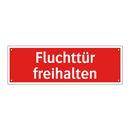 Fluchttür freihalten