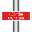 Fluchttür freihalten