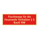 Fluchtwege für die Feuerwehr freihalten § 5 BauO NW