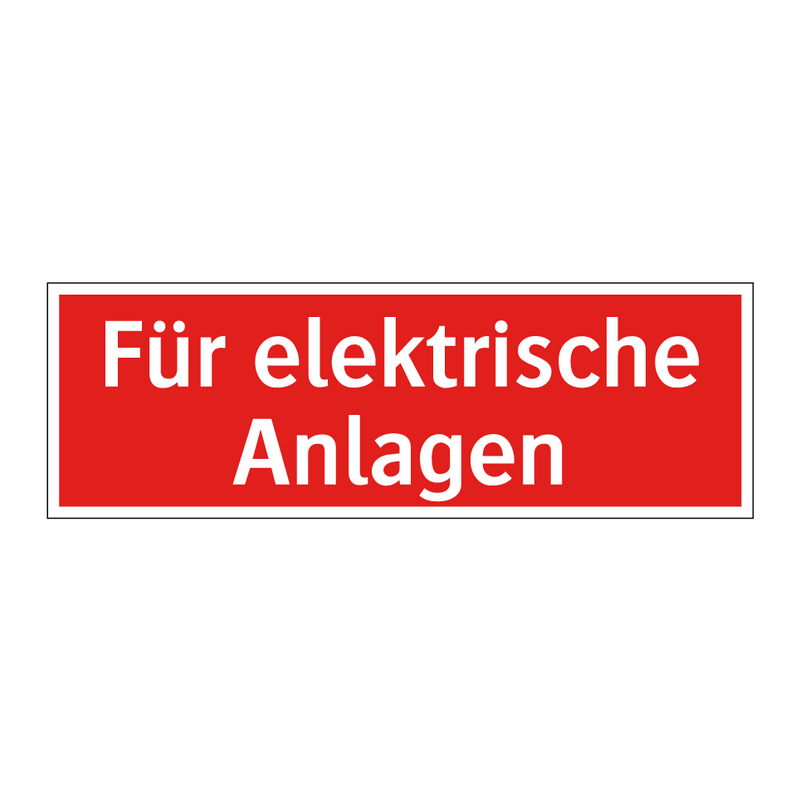Für elektrische Anlagen