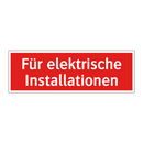 Für elektrische Installationen