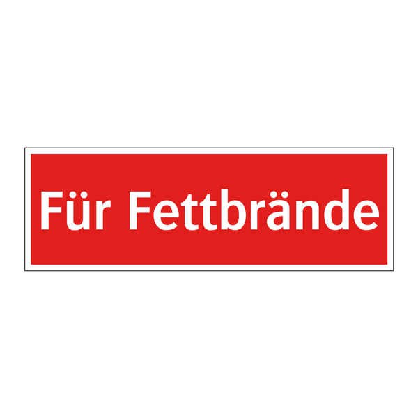 Für Fettbrände