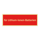 für Lithium-Ionen-Batterien