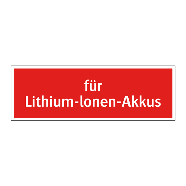 für Lithium-lonen-Akkus
