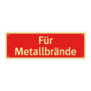 Für Metallbrände