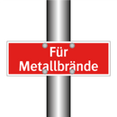 Für Metallbrände