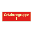 Gefahrengruppe I