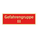 Gefahrengruppe III