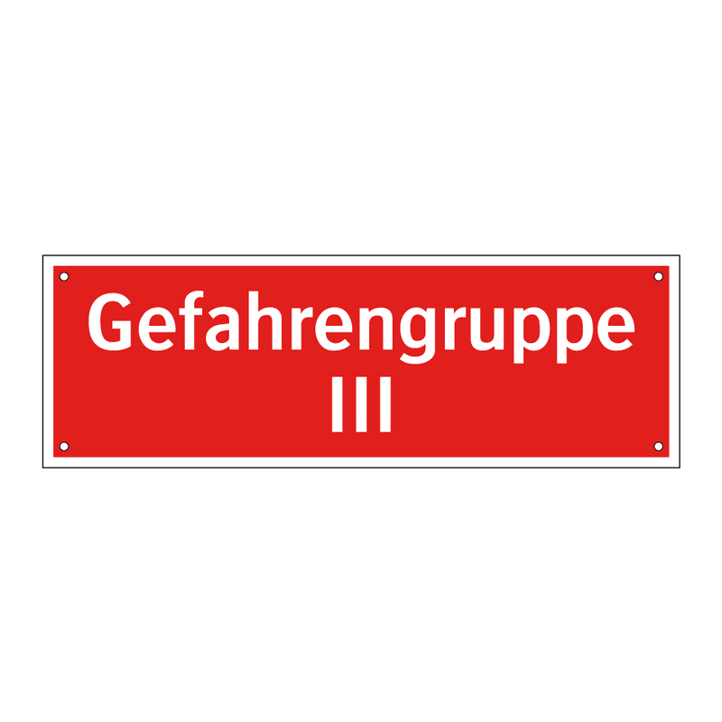 Gefahrengruppe III