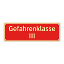 Gefahrenklasse III