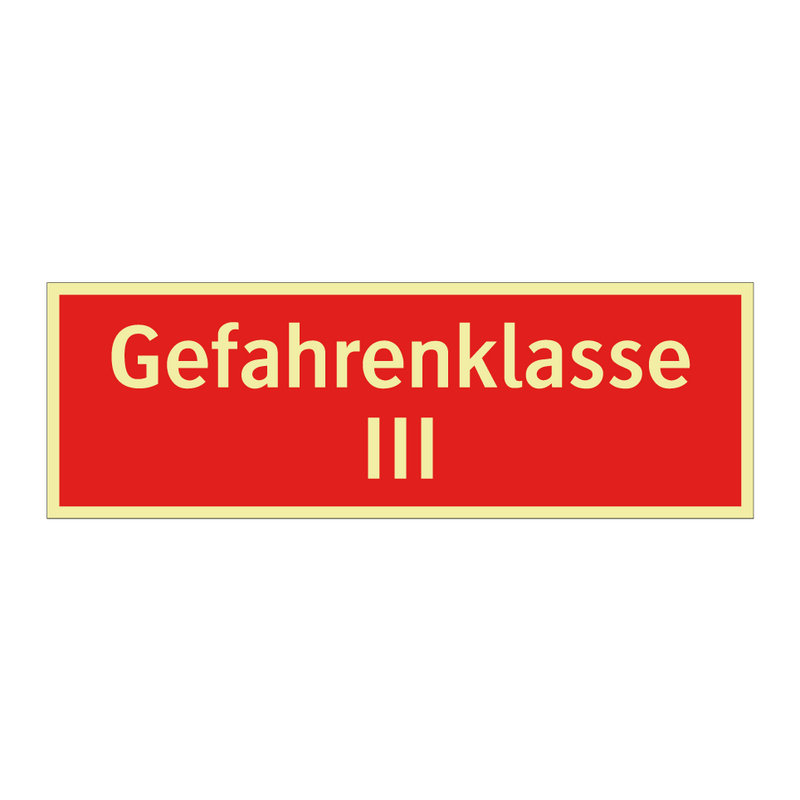 Gefahrenklasse III