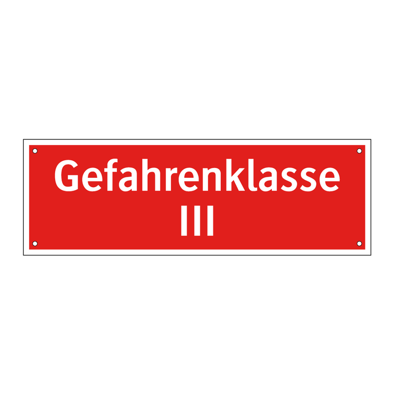 Gefahrenklasse III