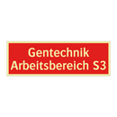 Gentechnik Arbeitsbereich S3