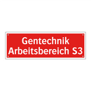 Gentechnik Arbeitsbereich S3
