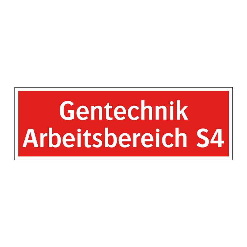 Gentechnik Arbeitsbereich S4