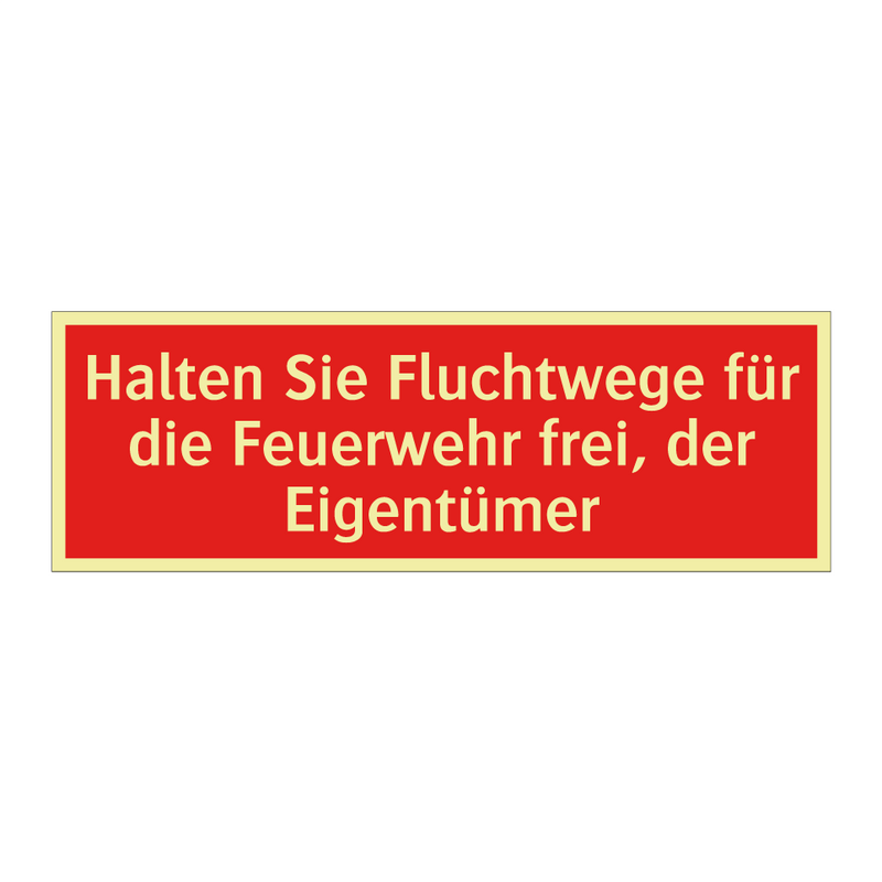 Halten Sie Fluchtwege für die Feuerwehr frei, der Eigentümer