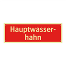 Hauptwasser- hahn