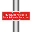 HIGHLIGHT Aufzug im Brandfall nicht benutzen
